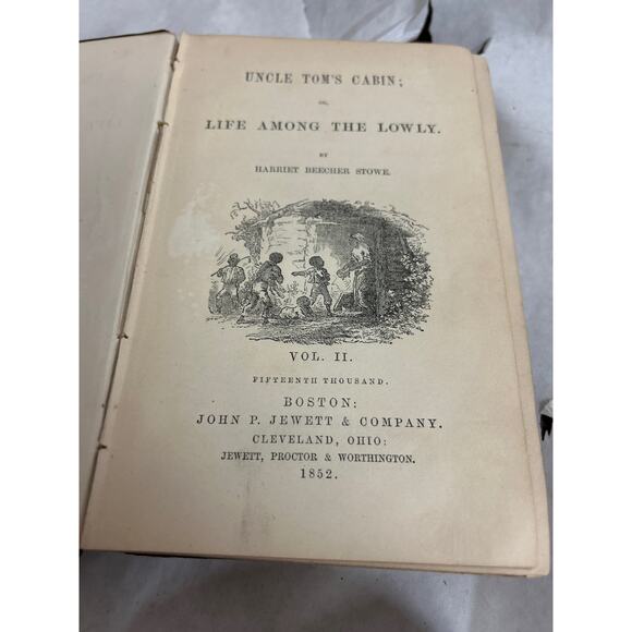Uncle Tom's Cabin or Life Among the Lowly, Vol II 1852 Harriet Beecher Stowe - Picture 3 of 4